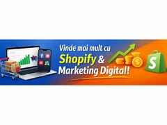 Creare site shopify + integrare, digital marketing , campanii platite